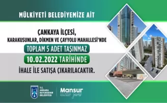Ankara Büyükşehir taşınmazları satışa çıkıyor
