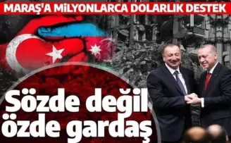 Azerbaycan’dan Türkiye’ye dev yardım!