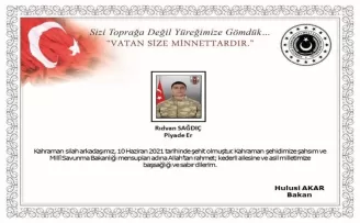 Bakan Akar’dan şehidin yakınlarına baş sağlığı mesajı
