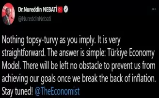 Bakan Nebati’den The Economist dergisine: “Ters giden bir şey yok”

