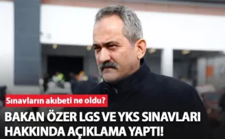Bakan Özer LGS ve YKS sınavları hakkında açıklama yaptı!