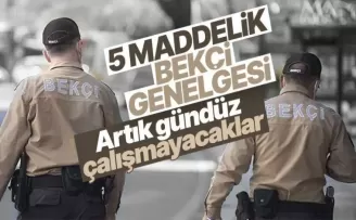 Bekçiler için flaş karar!