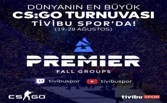 Blast Premier Fall Groups turnuvası Tivibu Spor’da yayınlanacak
