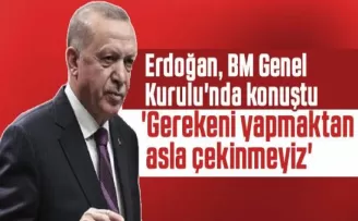 Cumhurbaşkanı Erdoğan Birleşmiş Milletler Toplantısında Açıklamalarda Bulundu!