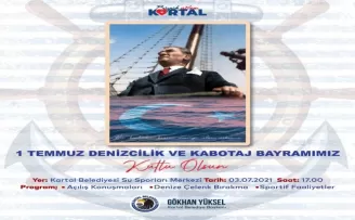 Denizcilik ve Kabotaj Bayramı, Kartal’da coşkuyla kutlanacak
