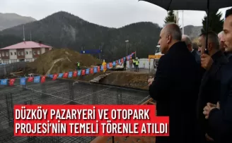 DÜZKÖY PAZARYERİ VE OTOPARK PROJESİ’NİN TEMELİ TÖRENLE ATILDI 
