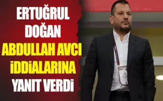 Ertuğrul Doğan’dan Flaş Açıklama! Abdullah Avcı geri dönecek mi? 