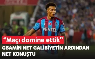 Gbamin net galibiyetin ardından net konuştu