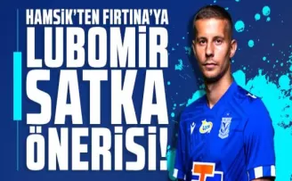 Hamsik’ten Fırtına’ya Lubomir Satka önerisi!