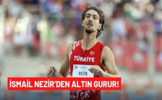 İsmail Nezir’den Altın Gurur!