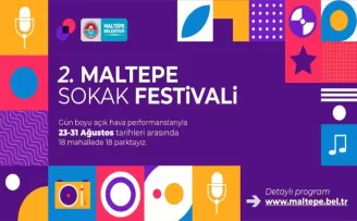 Maltepe’de 9 gün sürecek 2. Sokak Festivali 23 Ağustos’ta başlıyor
