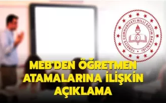 MEB'den açıklama! Öğretmen atamaları ne olacak?