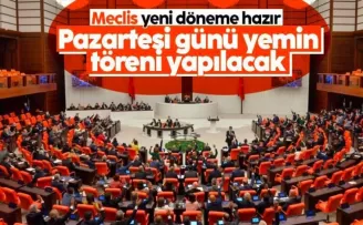 Meclis yeni döneme hazır: Pazartesi günü yemin töreni yapılacak