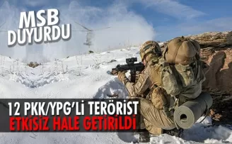 MSB duyurdu: 12 terörist etkisiz hale getirildi