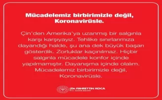 Sağlık Bakanı Koca: “Mücadelemiz birbirimizle değil, korona virüsle”
