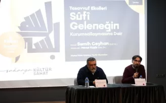 Sakarya’da ’Sûfî Geleneği’ anlatıldı
