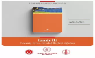 TDK’dan yeni yayın: İzmir İli Ödemiş-Kiraz-Beydağ İlçeleri Ağızları
