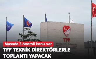TFF’den Teknik Direktörlerle ilgili flaş karar!