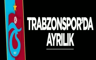 Trabzonspor'da Ayrılık