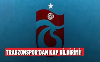 Trabzonspor’dan KAP bildirimi!