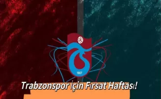 Trabzonspor için fırsat haftası! 