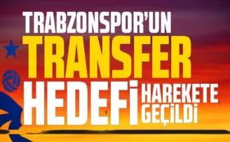 Trabzonspor Transfer İçin Harekete Geçti!