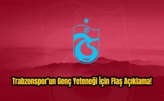Trabzonspor’un genç yeteneği için flaş açıklama!