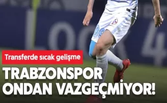 Transferde Sıcak Gelişme! Trabzonspor Yıldız Futbolcudan Vazgeçmiyor!