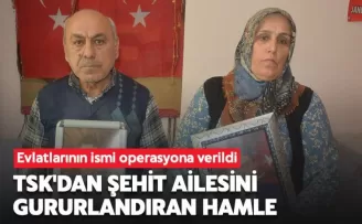 TSK’dan şehit ailesini gururlandıran hamle