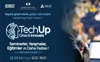 Türkiye’nin teknoloji girişimcileri TechUp:Grow&Innovate zirvesinde buluşacak
