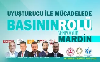 Uyuşturucu ile mücadelede basının rolü sempozyumu Mardin’de yapılacak
