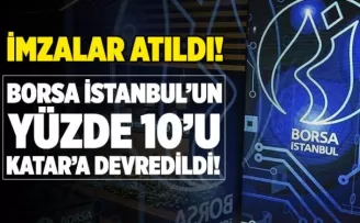 Borsa İstanbul’un yüzde 10’luk payı Katar’a devredildi  