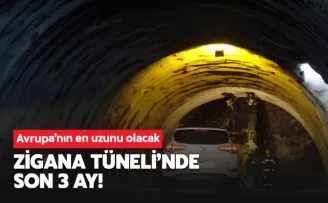 Zigana Tüneli'nde sona doğru! 3 ay kaldı