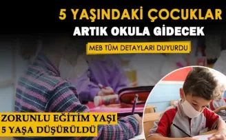 Zorunlu Eğitim Yaşı 5’e İndirildi!