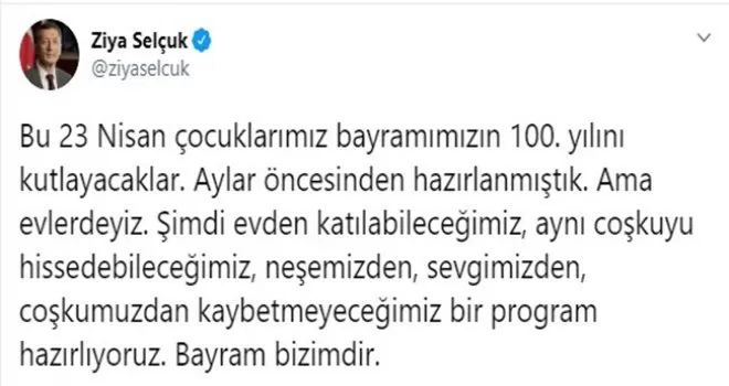 23 Nisan evlerden kutlanacak
