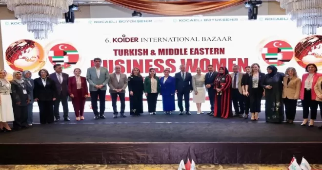 30 ülkeden iş kadınları KOİDER Bazaar’da buluştu