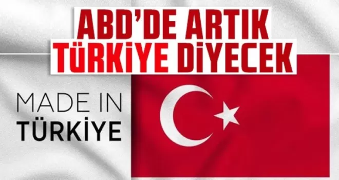 ABD'de artık ''Türkiye'' diyecek!