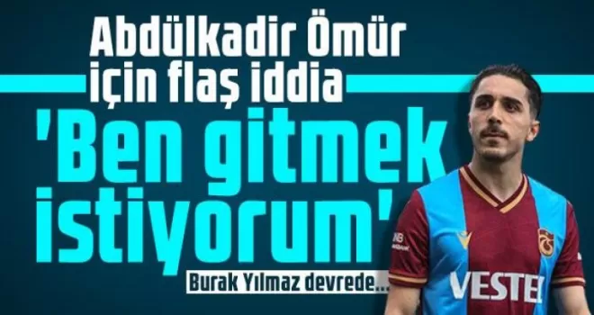 Abdülkadir ömür için flaş iddia!