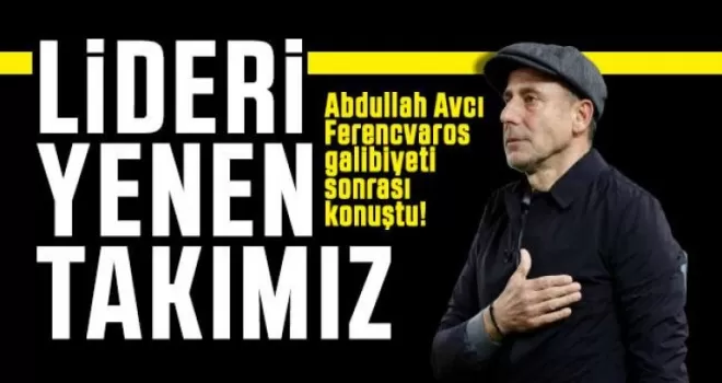 Abdullah Avcı’ dan Flaş Açıklamalar!