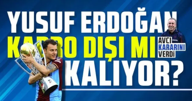 Abdullah Avcı Yusuf Erdoğan Hakkında Kararını Verdi!