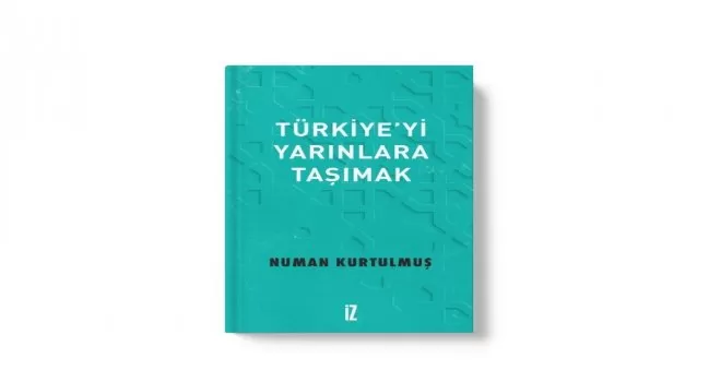 AK Parti Genel Başkanvekili Numan Kurtulmuş’un yeni kitabı çıktı
