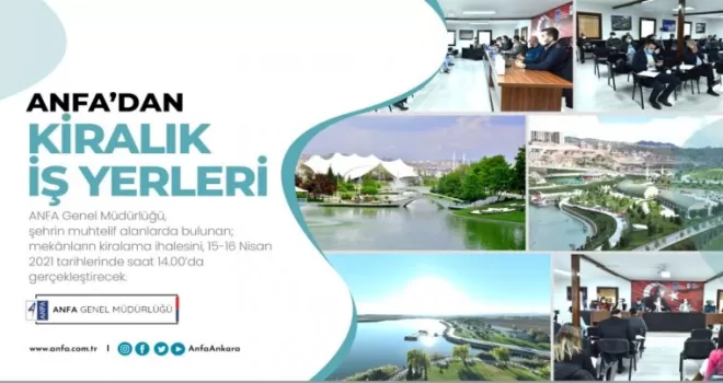 ANFA 40 taşınmazı kiraya veriyor
