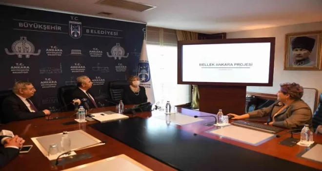 Ankara Büyükşehir’den yeni proje: "Bellek Ankara"
