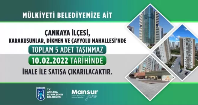 Ankara Büyükşehir taşınmazları satışa çıkıyor
