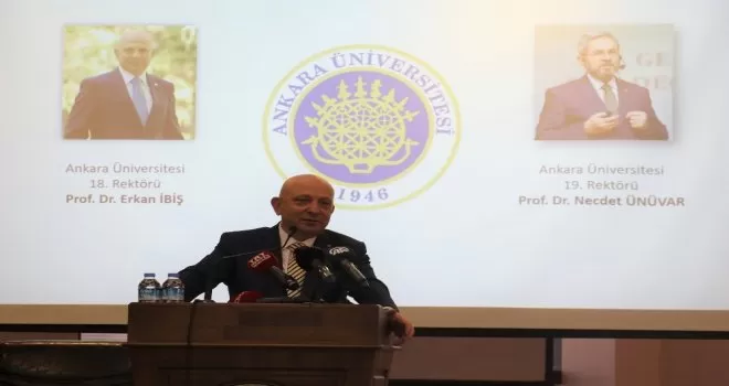 Ankara Üniversitesi’nde devir teslim
