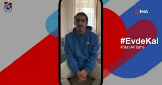 Trabzonsporlu oyunculardan ’evde kal, güvende kal’ mesajı