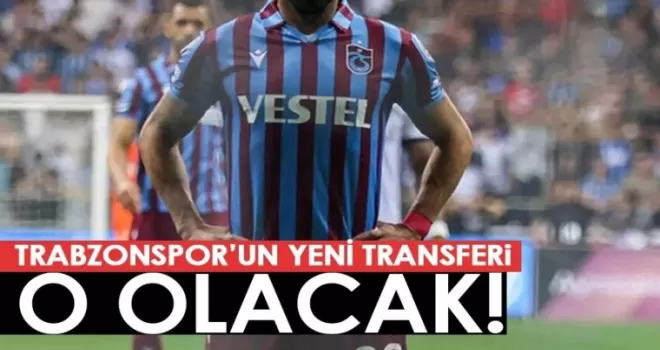 Avcı Açıkladı! Trabzonspor’un Yeni Transferi O Olacak!