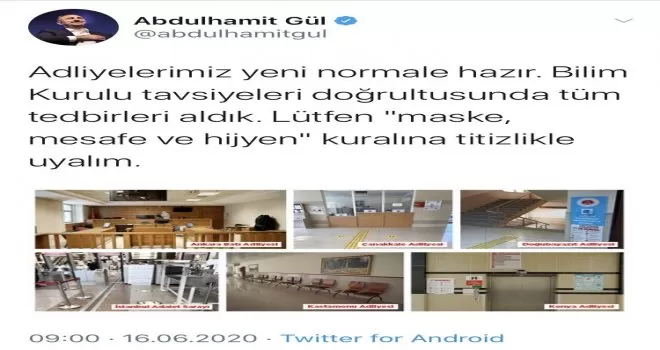 Bakan Gül: “Adliyelerimiz yeni normale hazır”
