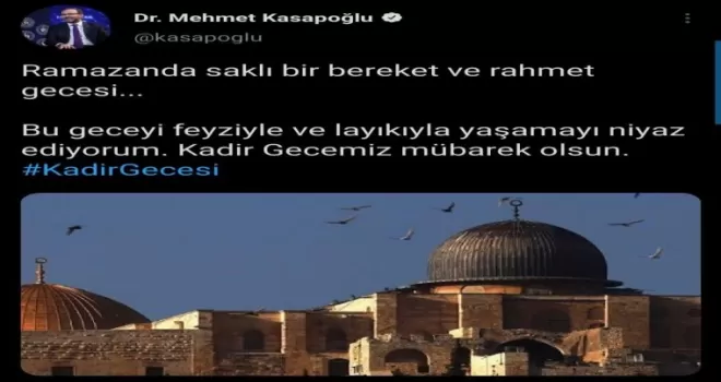 Bakan Kasapoğlu’ndan "Kadir Gecesi" paylaşımı
