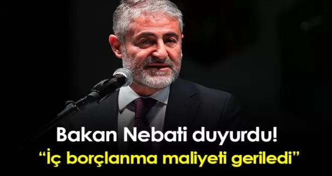 Bakan Nebati duyurdu! “İç borçlanma maliyeti geriledi“